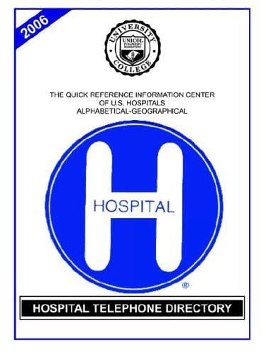 Hospital Telephone Directory, 2006 Edition (Hospital Telephone Directory)