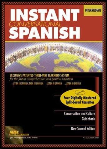 Instant Conversational Spanish: Intermediate (Instant Language Courses)