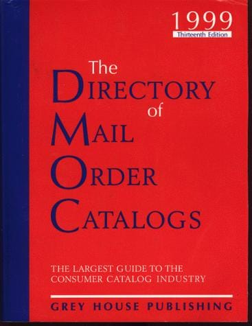 The Directory of Mail Order Catalogs, 1999 (Directory of Mail Order Catalogs)