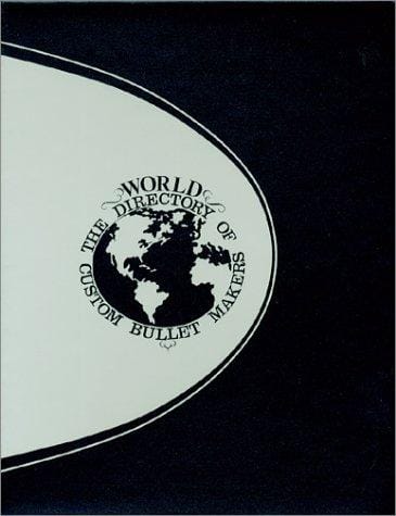 World Directory of Custom Bullet Makers