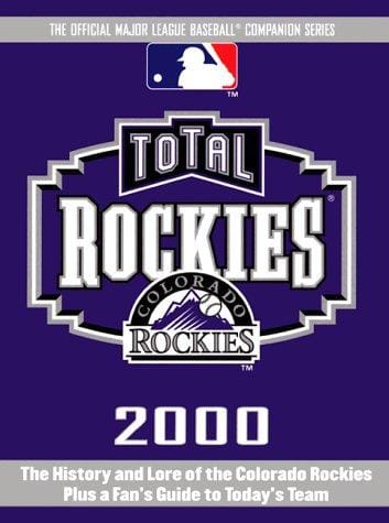 Total Rockies 2000 (Total Baseball Companions)