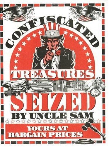 Confiscated Treasures Seized by Uncle Sam
