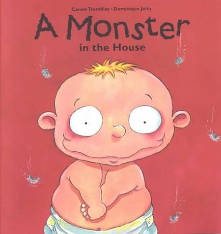 A Monster in the House (Picture Books (Dominique & Friends))