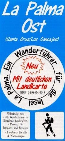 La Palma Ost Wanderfuhrer: (German Edition)