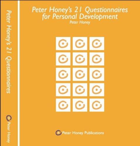 Peter Honey's 21 Questionnaries for Personal Development
