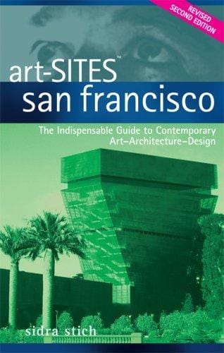 art-Sites San Francisco, 2nd Edition (Art-Sites)