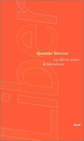 La liberté avant le libéralisme