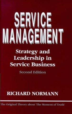 Service Management: Strategy and Leadership in Service Business