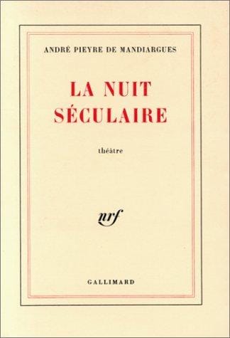 La Nuit séculaire