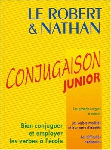 Le Robert and Nathan: Le Conjugaison Junior