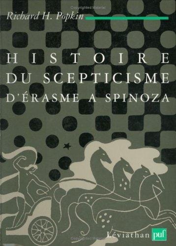 Histoire du scepticisme d'Érasme à Spinoza