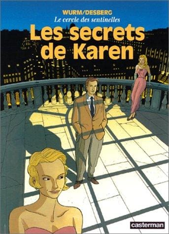 Le Cercle des sentinelles, tome 1: Les Secrets de Karen