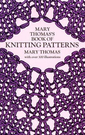 Mary Thomas's Book of Knitting Patterns