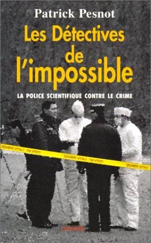 Les détectives de l'impossible