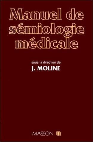 Manuel de sémiologie médicale