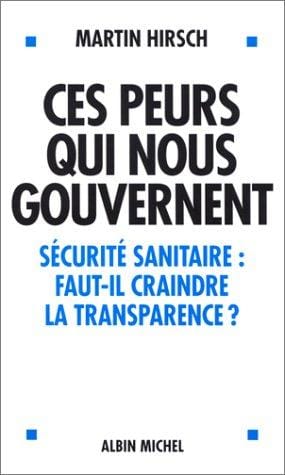 Ces peurs qui nous gouvernent