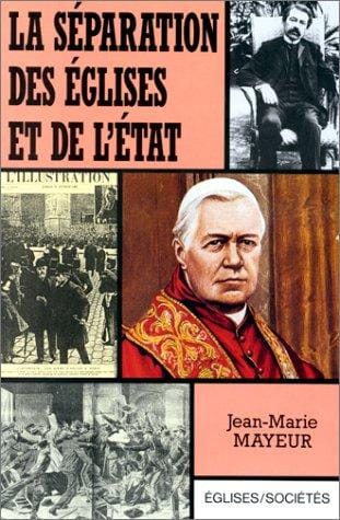 La séparation des Eglises et de l'Etat