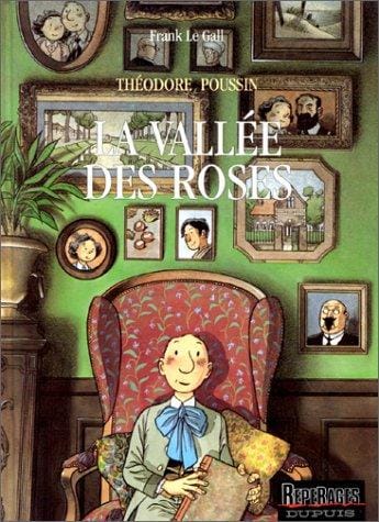 Théodore Poussin, tome 7: La Vallée des roses