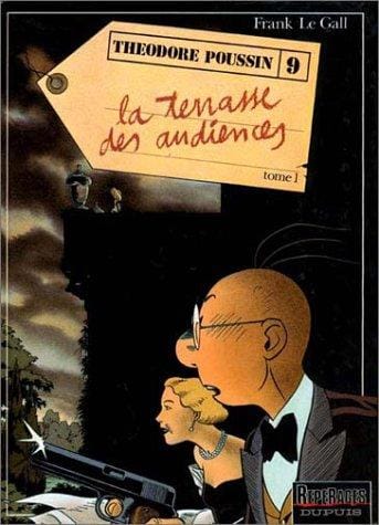 Théodore Poussin, tome 9: La Terrasse des audiences, 1ère partie