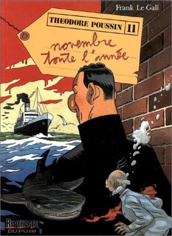 Théodore Poussin, tome 11: Novembre toute l'année