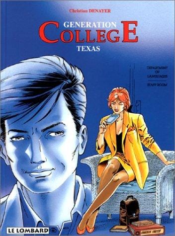 Génération collège. 4, Texas