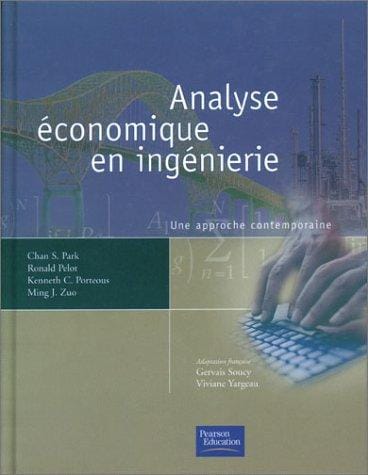 Analyse économique en ingénierie: Une perspective contemporaine