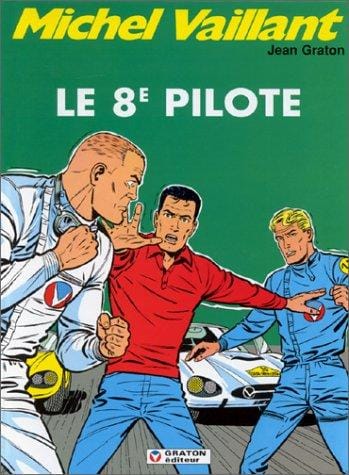 Michel Vaillant, tome 8: Le 8e pilote
