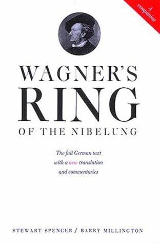Wagner's Ring of the Nibelung: A Companion
