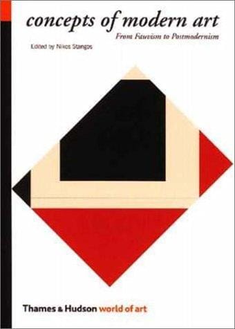 Concepts of Modern Art: From Fauvism to Portmodernism (World of Art)