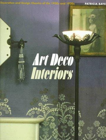 Art deco interiors: decoration and design classics of the 1920s and 1930s