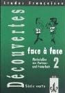 Etudes Francaises, Decouvertes, Serie verte, Face a face