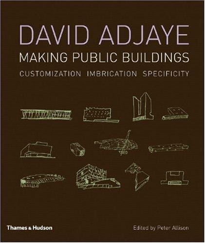 David Adjaye: Making Public Buildings
