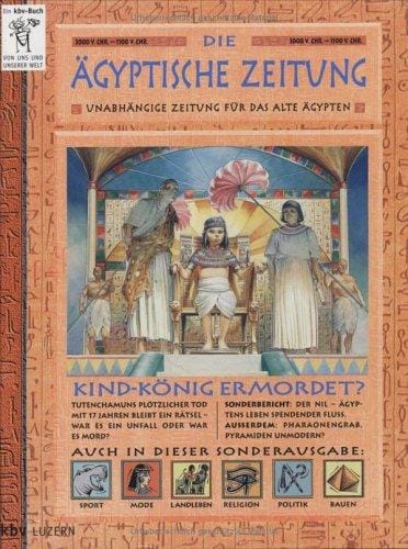Die Ägyptische Zeitung.