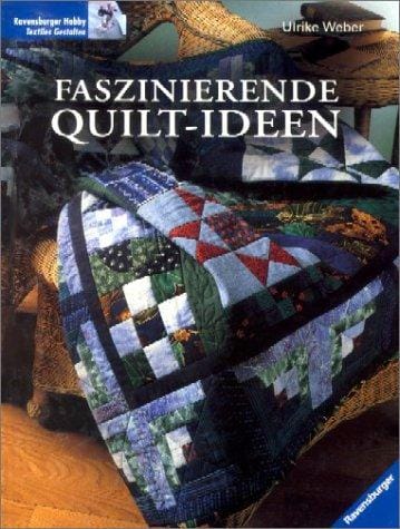 Faszinierende Quilt- Ideen.
