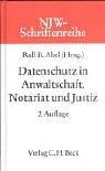 Datenschutz in Anwaltschaft, Notariat und Justiz.