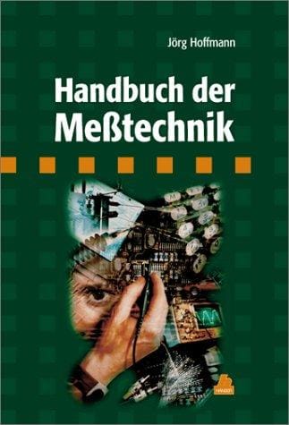 Handbuch der Meßtechnik.