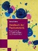 Handbuch der Psychomotorik.
