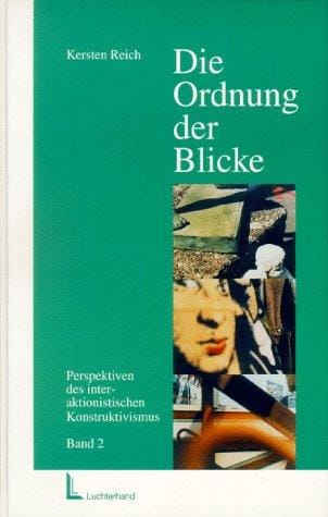 Die Ordnung der Blicke, Bd.2, Beziehungen und Lebenswelt