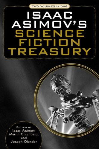 Isaac Asimov's science fiction treasury