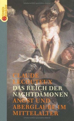 Das Reich der Nachtdämonen. Angst und Aberglaube im Mittelalter.