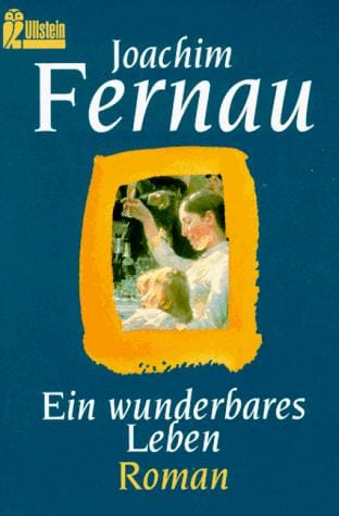 Ein wunderbares Leben.