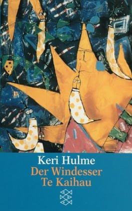 Der Windesser Te Kaihau. Erzählungen.