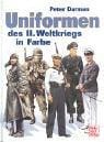Uniformen des 2. Weltkrieges in Farbe.