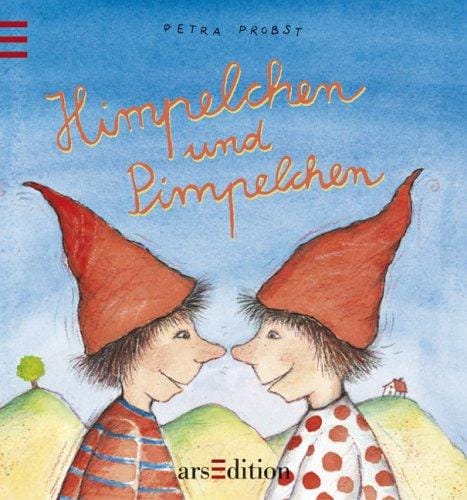 Himpelchen und Pimpelchen.