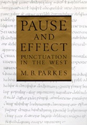 Pause and effect: an introduction to the history of punctuation in the West