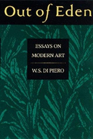 Out of Eden: Essays on Modern Art