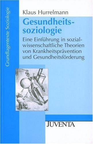 Gesundheitssoziologie.