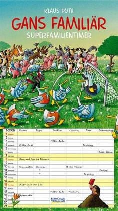 Gans familiär 2003. Kalender. Superfamilientimer für maximal sechs Personen.