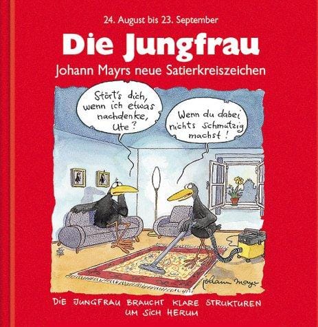 Die Jungfrau. Rote Ausgabe. 24. August bis 23. September.