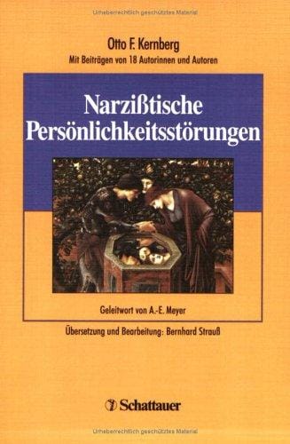 Narzißtische Persönlichkeitsstörungen.